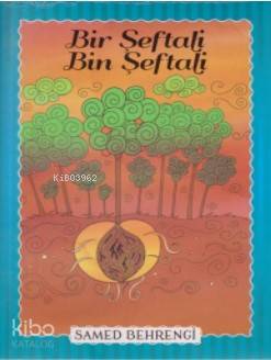 Bir Şeftali Bin Şeftali