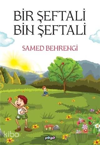 Bir Şeftali Bin Şeftali