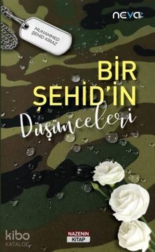 Bir Şehid'in Düşünceleri
