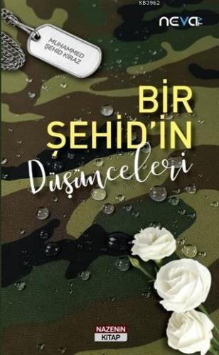 Bir Şehid'in Düşünceleri
