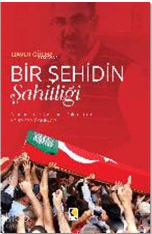 Bir Şehidin Şahitliği