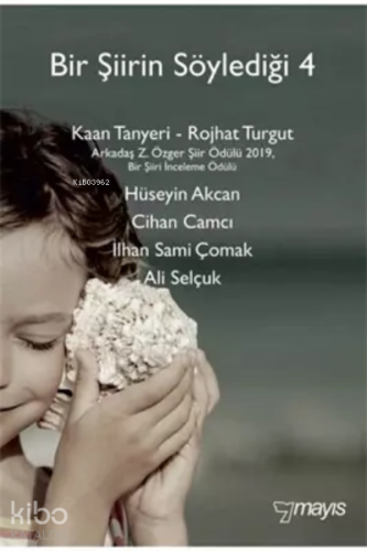 Bir Şiirin Söylediği 4