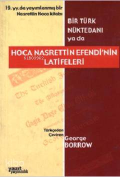 Bir Türk Nüktedanı ya da Hoca Nasrettin Efendi'nin Latifeleri