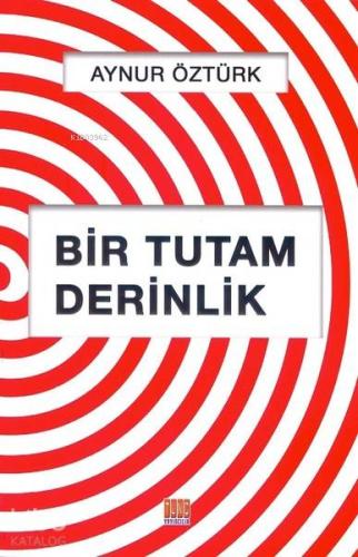 Bir Tutam Derinlik