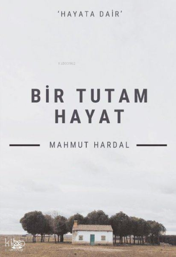 Bir Tutam Hayat | Mahmut Hardal | Artshop Yayıncılık