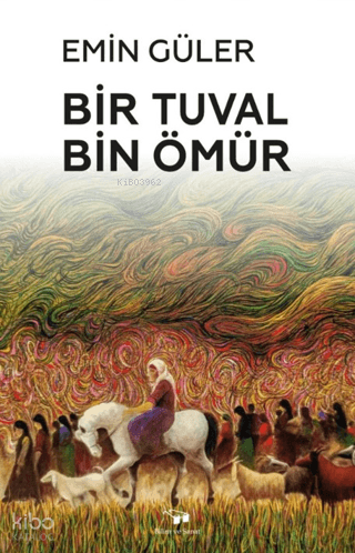 Bir Tuval Bin Ömür