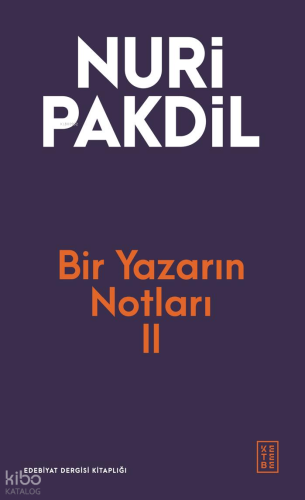 Bir Yazarın Notları 2 | Nuri Pakdil | Kırmızı Ada Yayınları