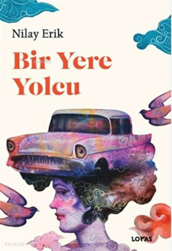 Bir Yere Yolcu