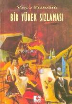 Bir Yürek Sızlaması