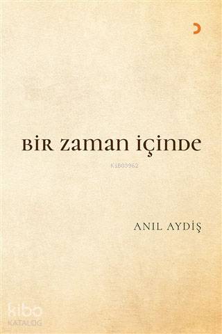 Bir Zaman İçinde