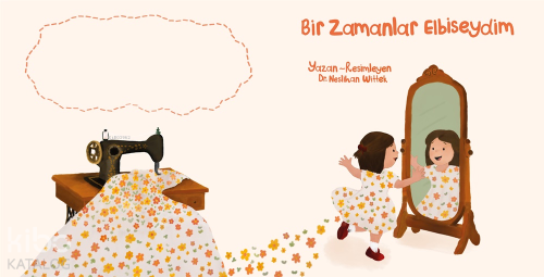 Bir Zamanlar Elbiseydim