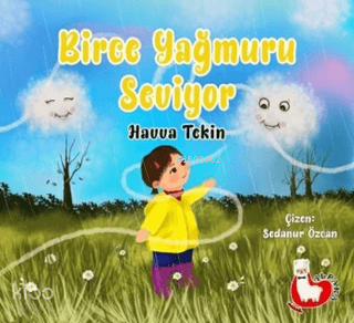 Birce Yağmuru Seviyor | Havva Tekin | Alpaka Yayınları
