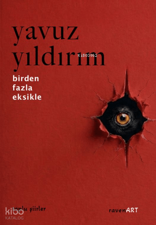 Birden Fazla Eksikle ;Toplu Şiirler