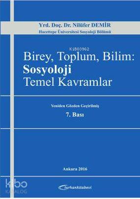 Birey, Toplum, Bilim: Sosyoloji Temel Kavramlar