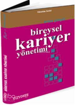 Bireysel Kariyer Yönetimi