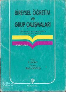 Bireysel Öğretim ve Grup Çalışmaları