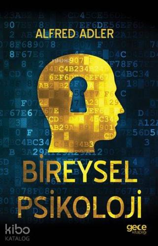 Bireysel Psikoloji | Alfred Adler | Gece Kitaplığı Yayınları