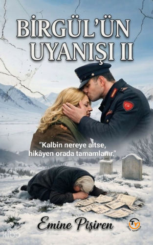 Birgül’ün Uyanışı | Emine Pişiren | Tunç Yayıncılık