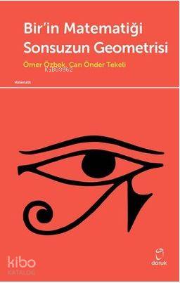 Bir'in Matematiği Sonsuzun Geometrisi