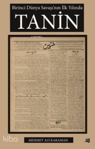Birinci Dünya Savaşı'nın İlk Yılında Tanin