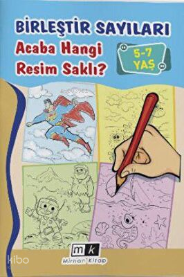 Birleştir Sayıları Acaba Hangi Resim Saklı ? 5-7 Yaş | Mahmut Yılmaz |