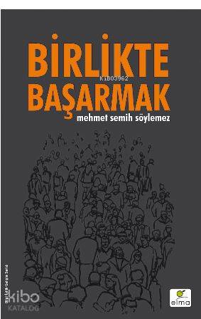 Birlikte Başarmak