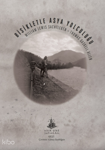 Bisikletle Asya Yolculuğu