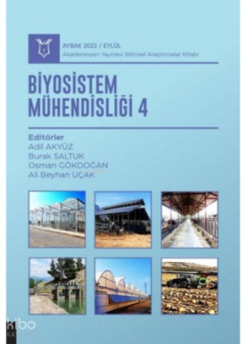 Biyosistem Mühendisliği IV ( AYBAK 2022 Eylül )
