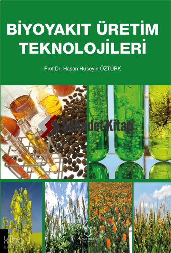 Biyoyakıt Üretim Teknolojileri