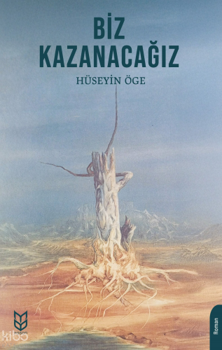 Biz Kazanacağız | Hüseyin Öge | Yason Yayınları