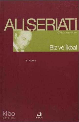Biz ve İkbal