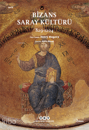 Bizans Saray Kültürü 829-1204