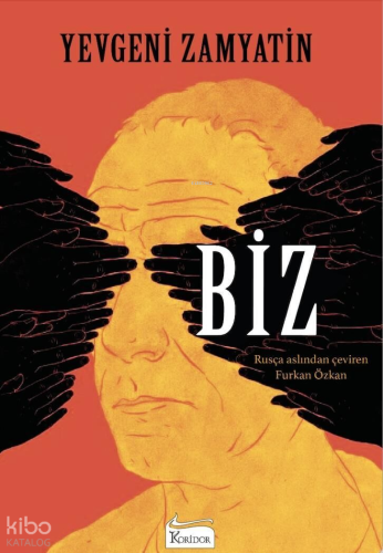 Biz | Yevgeni Zamyatin | Koridor Yayıncılık