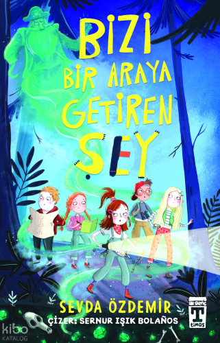 Bizi Bir Araya Getiren Şey | Sevda Özdemir | İlk Genç Timaş Yayınları
