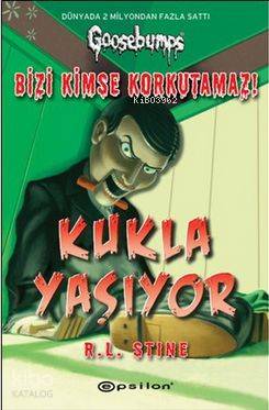 Bizi Kimse Korkutamaz!; Kukla Yaşıyor