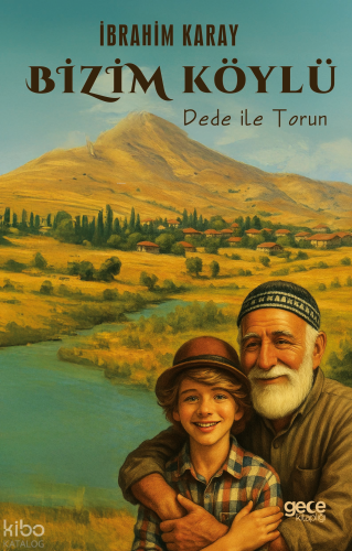 Bizim Köylü;Dede ile Torun