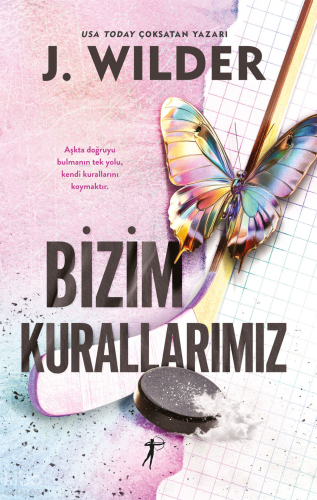 Bizim Kurallarımız | J. Wilder | Artemis Yayınları