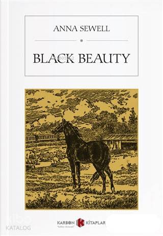 Black Beauty | Anna Sewell | Karbon Kitaplar