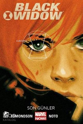 Black Widow Cilt 3; Son Günler | Nathan Edmonson | Özer Sahaf - Çizgi 