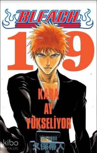 Bleach 19. Cilt: Kara Ay Yükseliyor