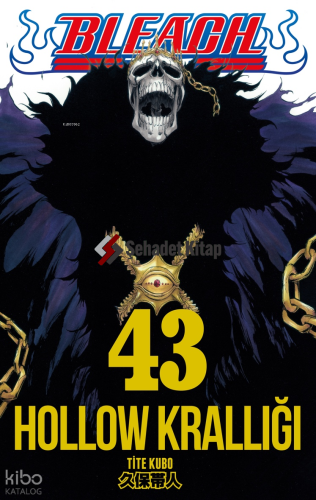 Bleach 43. Cilt;Hollow Krallığı