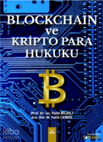 Blockchain ve Kripto Para Hukuku