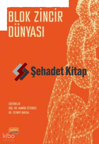 Blok Zincir Dünyası