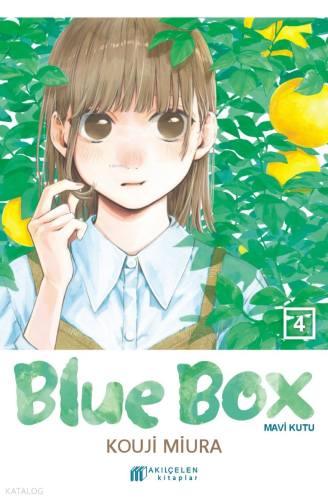 Blue Box – Mavi Kutu 4 | Kouji Miura | Akılçelen Kitaplar