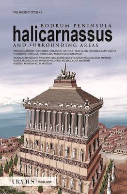 Bodrum Peninsula Halikarnassus and Surroundıng Areas