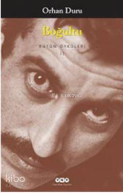Boğultu  Bütün Öyküleri II