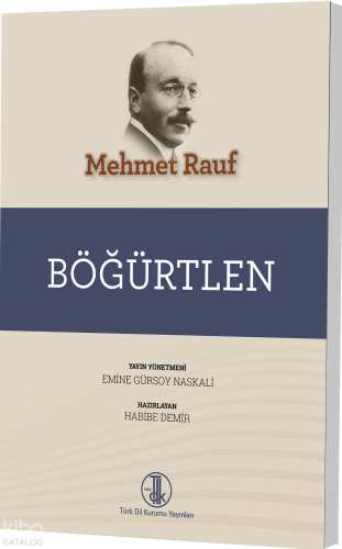 Böğürtlen | Mehmet Rauf | Türk Dil Kurumu