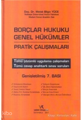 Borçlar Hukuku Genel Hükümler Pratik Çalışmaları