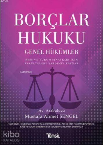 Borçlar Hukuku; Genel Hükümler