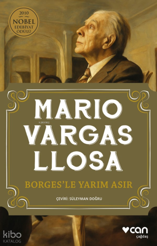 Borges’le Yarım Asır | Mario Vargas Llosa | Can Yayınları